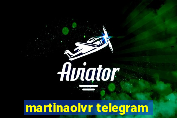 martinaolvr telegram